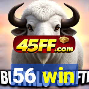 56 win